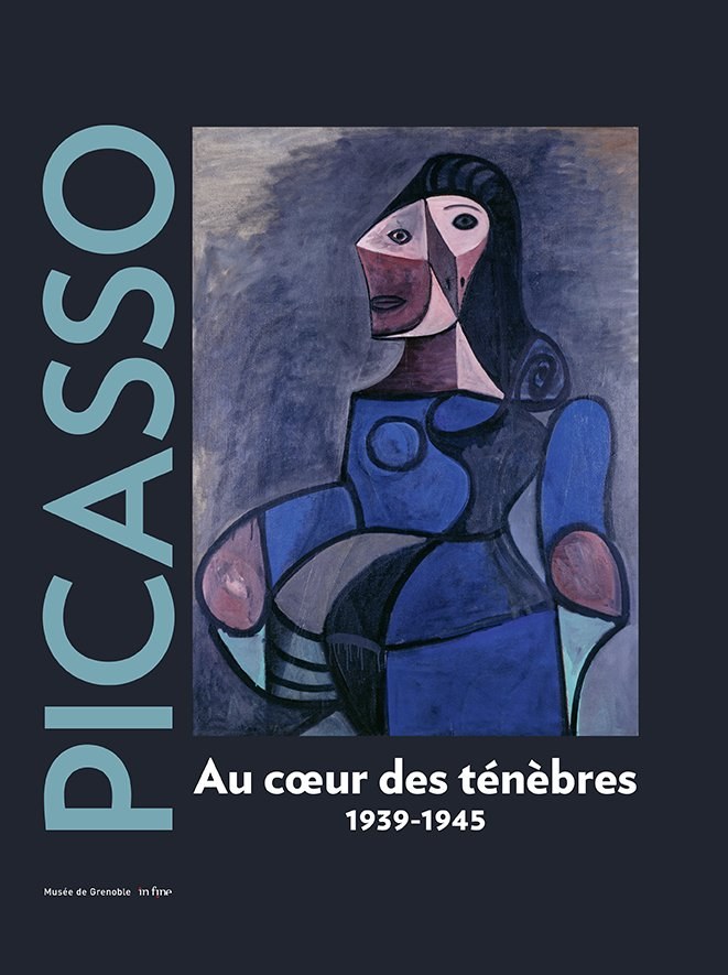 Picasso — Au cœur des ténèbres, 1939–1945. Couverture éditée par In Fine / Musée de Grenoble, photogravure 20 Fois l'Ours.