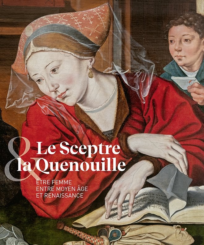 Le Sceptre & la Quenouille — Être femme entre Moyen Âge et Renaissance. Couverture éditée par In Fine, photogravure 20 Fois l'Ours.